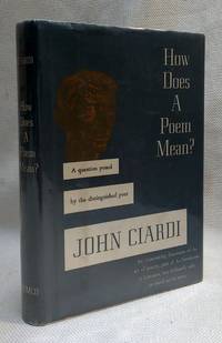 How Does a Poem Mean? by Ciardi, John - 1959-01-01