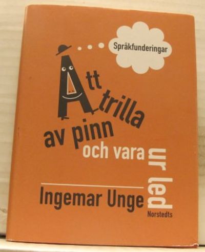 Att trilla av pinn och vara ur led.…