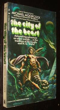 The City of the Beasts by Michael Moorcock - Paperback - First Paperback Edition - 1965 - from biblioboy (SKU: 92669)