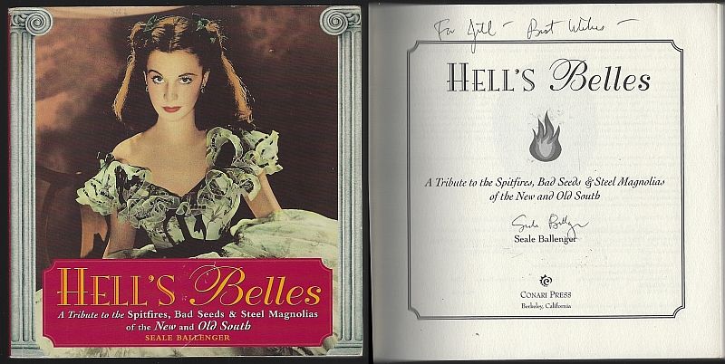 Ballenger, Seale - Hell's Belles a Tribute to the Spitfires, Bad Seeds & Steel Magnolias of the New and Old South