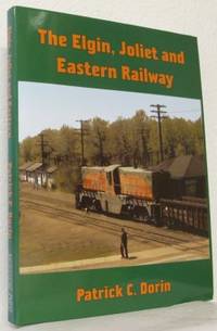 The Elgin, Joliet and Eastern Railway. Around -…
