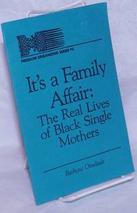 It&#039;s a family affair: the real lives of black single mothers de Omolade, Barbara - 1986