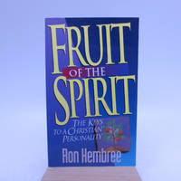 Fruit of the Spirit: The Keys to a Christian Personality (First Edition)