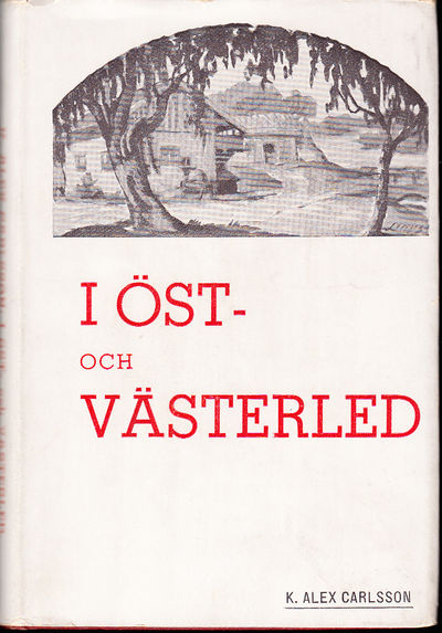 I öst- och västerled. Berättelser. [Distr. av…