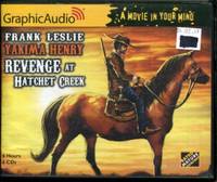Yakima Henry 8: Revenge at Hatchet Creek