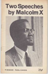 Two Speeches by Malcolm X by Malcolm X - 1965