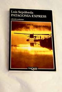 Patagonia express: apuntes de viaje