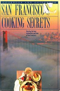 San Francisco's Cooking Secrets