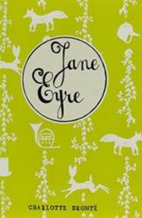 Jane Eyre by Charlotte Bronte - 2013-09-08