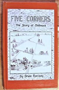 image of Five Corners. the Story of Chilliwack