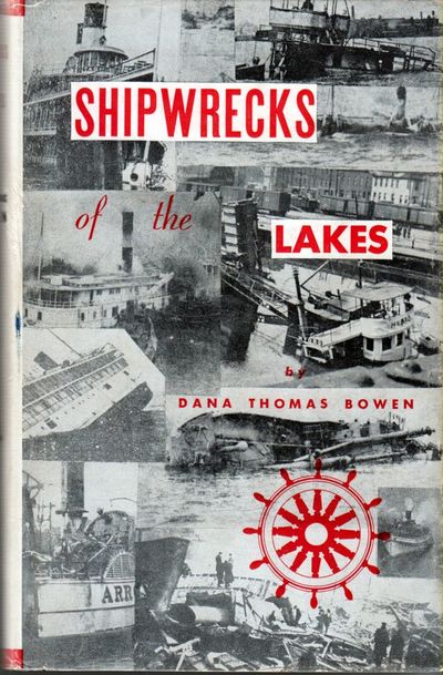 Shipwrecks of the Lakes.