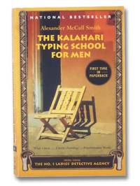 The Kalahari Typing School for Men (The No. 1 Ladies' Detective Agency, Book 4)