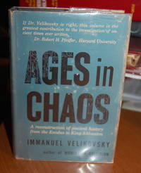 Ages in Chaos by Velikovsky, Immanuel - 1952.