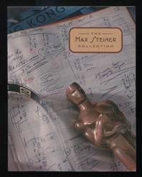 The Max Steiner Collection: MSS 1547