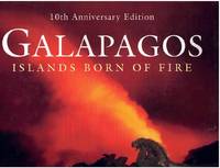 cover of GALAPAGOS Islands Born of Fire - 10Th Anniversary Edition