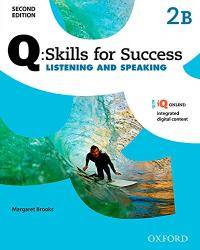 image of Q: Skills for Success Listening and Speaking: Level 2 Student Book B