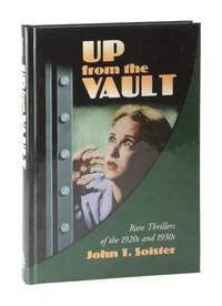 Up from the Vault: Rare Thrillers of the 1920s and 1930s