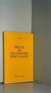 R. Cantel,... PrÃ©cis de grammaire portugaise de Raymond Cantel - 1953