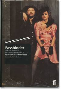 Fassbinder: The Life and Work of a Provocative Genius (First UK Edition)