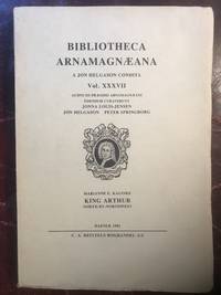 King Arthur North-by-Northwest The Matière de Bretagne in Old Norse-Icelandic Romances Bibliotheca Arnamagnaeana Vol. XXXVII (37).