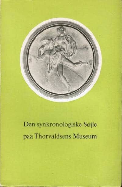 Den synkronologiske Søjle paa Thorvaldsens Museum
