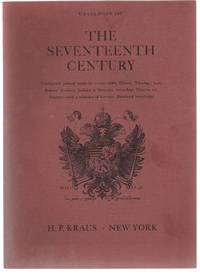 Catalogue 167. The Seventeenth Century. Continental printed books in various fields: History, Theology, Law, Politics, Jesuitica, Judaica & Hebraica, Genealogy, Classics, etc. Together with a selection of German illustrated broadsides.