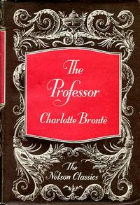 image of The Professor (Nelson Classics)