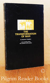 image of The Transformation of Man: A Study of Conversion and Community.
