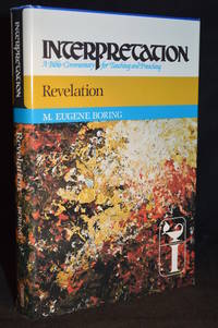 image of Revelation; Interpretation; A Bible Commentary for Teaching and Preaching (Publisher series: Interpretation; A Bible Commentary for Teaching and Preaching.)