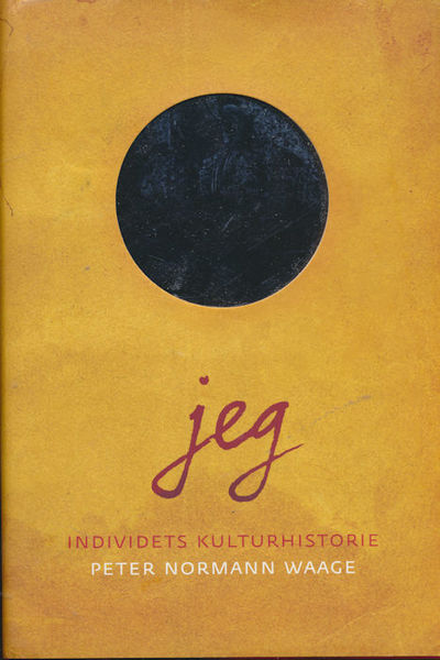 Jeg. Individets kulturhistorie