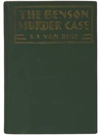 The Benson Murder Case: A Philo Vance Mystery
