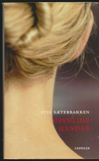 Usynlige hender. Roman