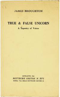 True & False Unicorn" (offprint from Botteghe Oscure XVI) [Signed]