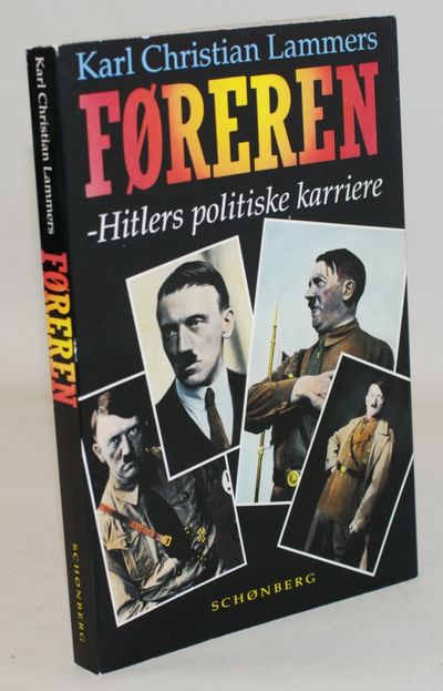 Føreren - Hitlers politiske karriere.
