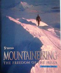 image of Mountaineering: The Freedom of the Hills