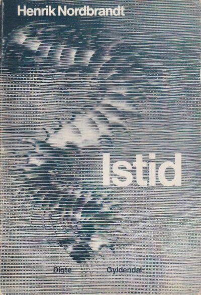 Istid. Digte.