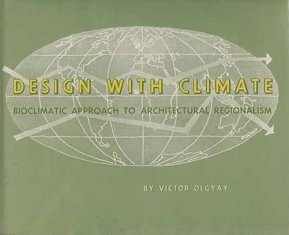 Design with climate : bioclimatic approach to