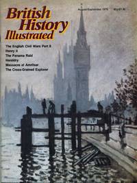 BRITISH HISTORY ILLUSTRATED AUGUST/SEPTEMBER 1978