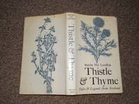 cover of Thistle and Thyme: Tales and Legends from Scotland