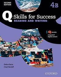 Q Skills for Success: Level 4: Reading &amp; Writing Split Student Book B with IQ Online by Oxford University Press - 2015-07-01