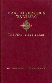 MARTIN SECKER & WARBURG : THE FIRST FIFTY YEARS. A MEMOIR.