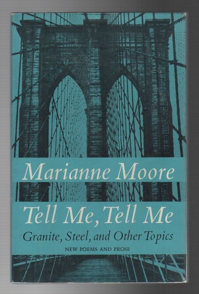 TELL ME, TELL ME: Granite, Steel, and Other Topics