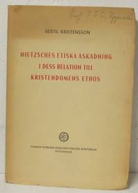 Nietzsches etiska åskådning i dess relation till…