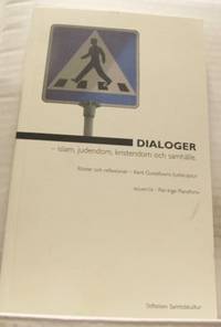Dialoger. Islam, judendom, kristendom och…