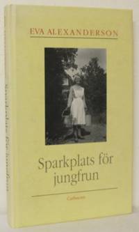 Sparkplats för jungfrun. Ett socialmänskligt…
