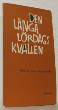 Den långa lördagskvällen. Dikter.