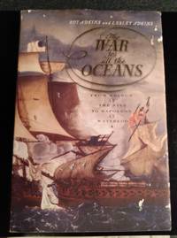 cover of THE WAR FOR ALL THE OCEANS