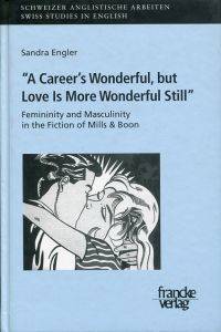 "A career's wonderful, but love is more wonderful still".