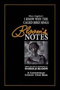 Maya Angelou&#039;s I Know Why the Caged Bird Sings (Bloom&#039;s Reviews) by Maya Angelou - 1998-04-01