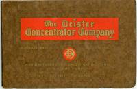 The Deister Concentrator Company: Manufactures of Concentrating Tables for Every Purpose